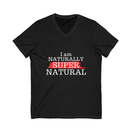 I Am Naturally Supernatural V-Neck Tee