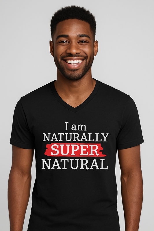 I Am Naturally Supernatural V-Neck Tee